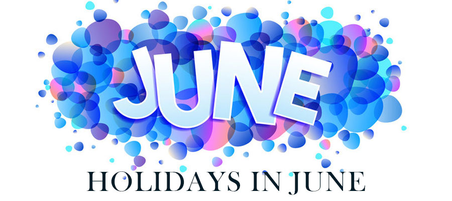 Holidays in June 2023